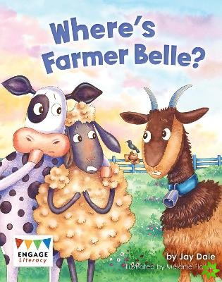 Where's Farmer Belle?