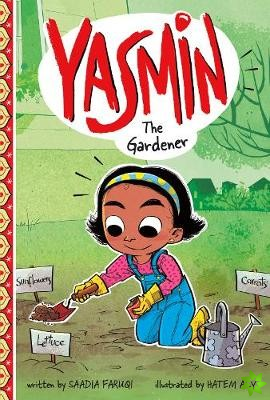 Yasmin the Gardener