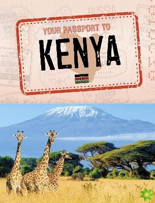 Your Passport to Kenya