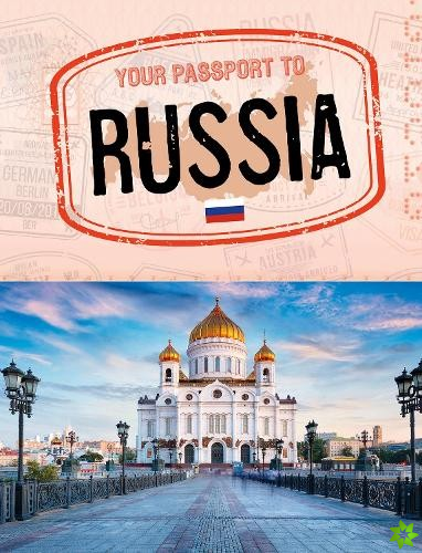 Your Passport to Russia