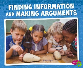Finding Information and Making Arguments (Science and Engineering Practices)
