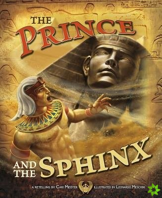 Prince and the Sphinx (Egyptian Myths)