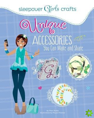 Sleepover Girls Crafts: Unique Accessories You Can Make and Share