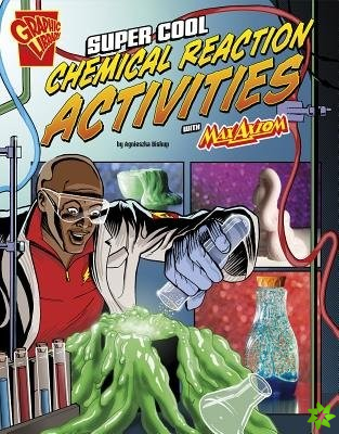 Super Cool Chemical Reaction Activities