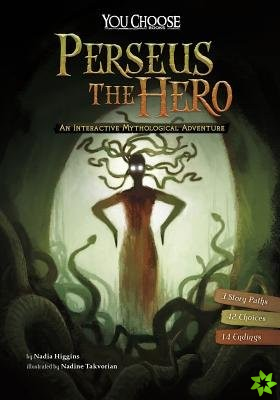 You Choose Myths: Perseus the Hero