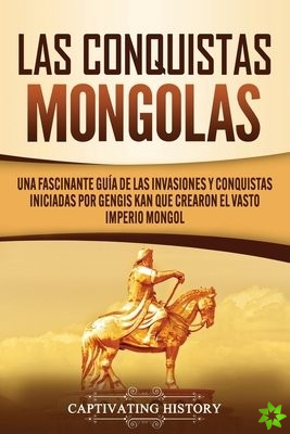 Conquistas Mongolas