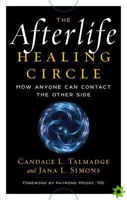 Afterlife Healing Circle