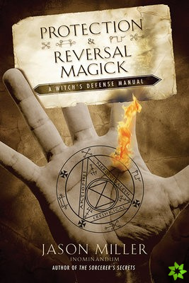 Protection and Reversal Magick