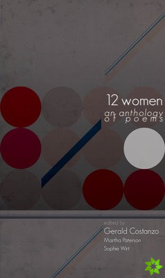 12 Women - an anthology of poems