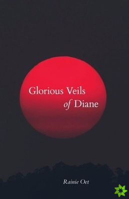 Glorious Veils of Diane
