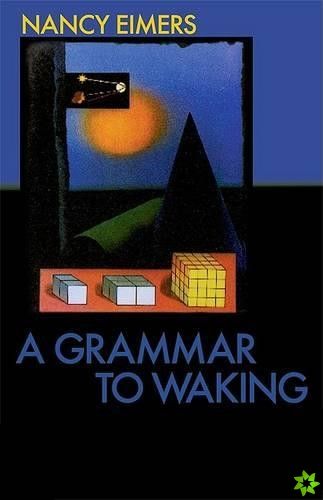 Grammar to Waking