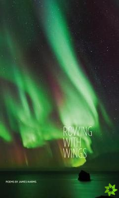Rowing with Wings