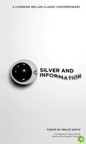 Silver and Information