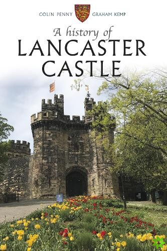 History of Lancaster Castle