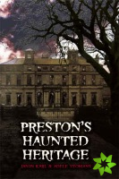 Preston's Haunted Heritage