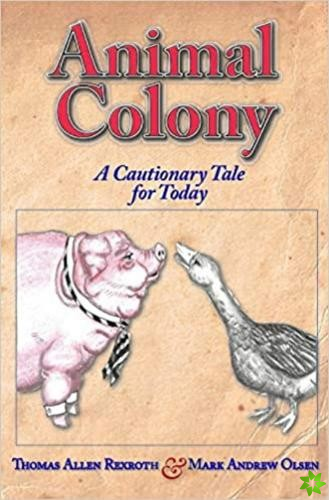 Animal Colony