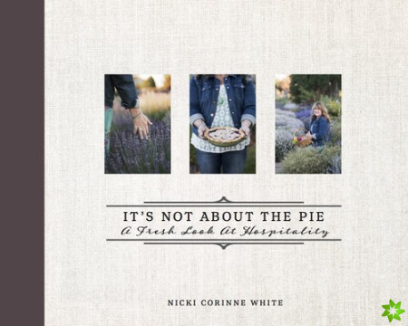 Its Not About the Pie