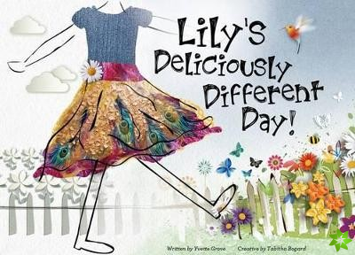 Lilys Deliciously Different Day