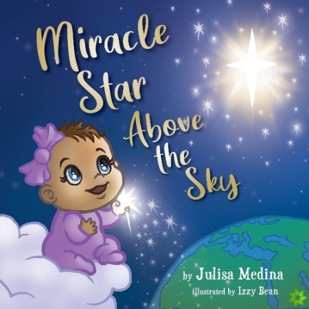 Miracle Star Above the Sky