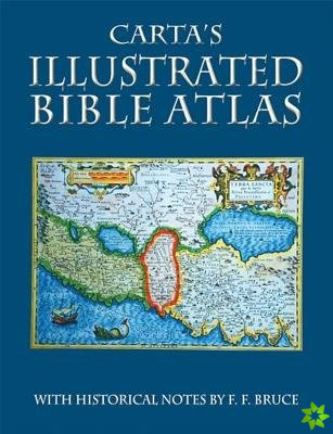 Carta's Illustrated Bible Atlas