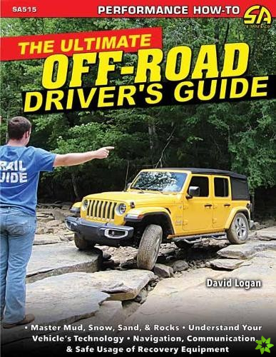 Ultimate Off-Road Drivers Guide