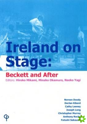 Ireland on Stage - Beckett and After