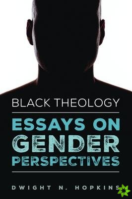 Black Theology-Essays on Gender Perspectives