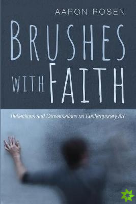 Brushes with Faith