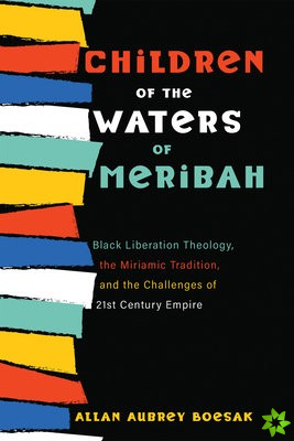 Children of the Waters of Meribah