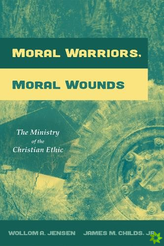 Moral Warriors, Moral Wounds