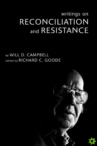 Writings on Reconciliation and Resistance