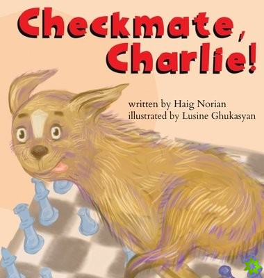 Checkmate, Charlie!