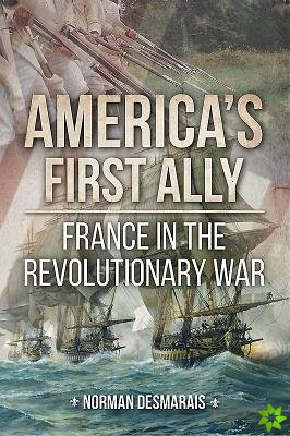 America'S First Ally