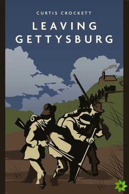 Leaving Gettysburg