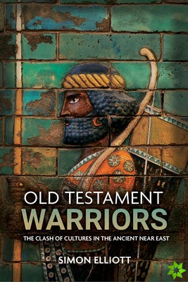 Old Testament Warriors