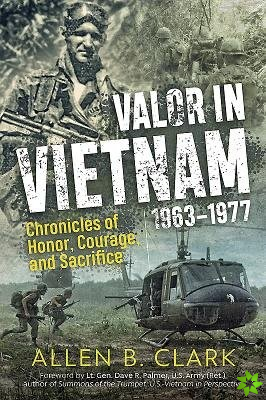 Valor in Vietnam 19631977