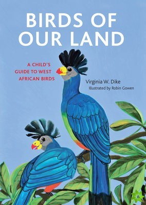 Birds of Our Land