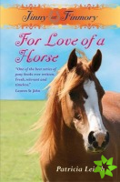 For the Love of a Horse