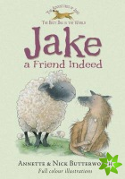 Jake a Friend Indeed