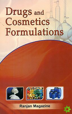 Drugs and Cosmetics Formulations