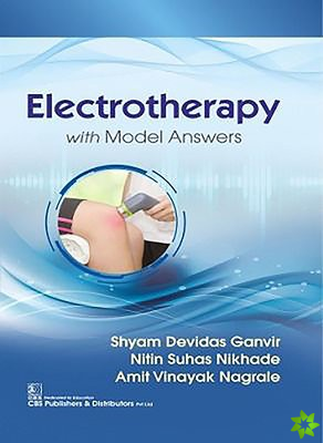 Electrotherapy with Model Answers