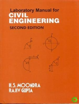 Laboratory Manual For Civil Engineering
