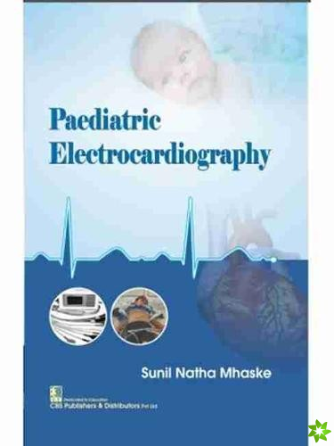 Paediatric Electrocardiography