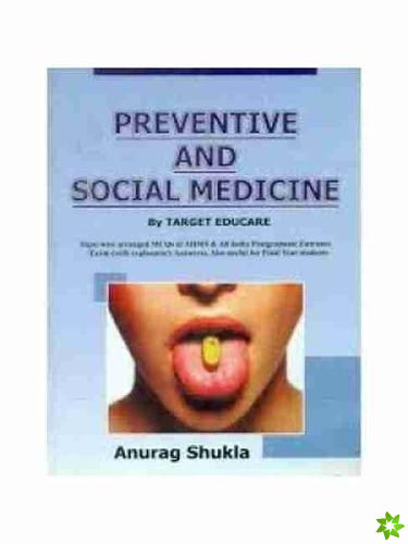 Preventive and Social Medicine
