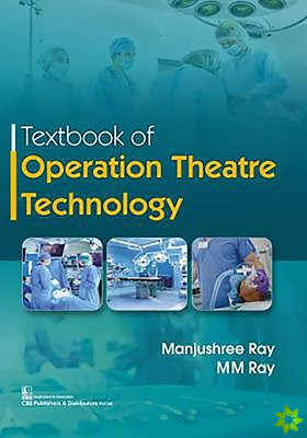 Textbook of Operation Theatre Technology