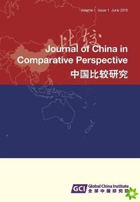 Journal of China in Comparative Perspective Vol. 1 No. 1 June 2015
