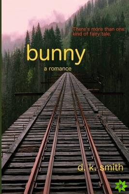 Bunny, a Romance