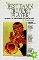 Best Damn Trumpet Player