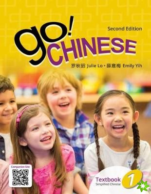 Go! Chinese 1, 2e Student Textbook (Simplified Chinese)