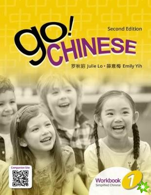 Go! Chinese 1, 2e Student Workbook (Simplified Chinese)